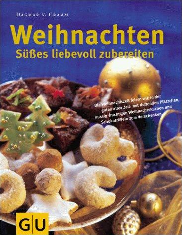 Weihnachten Süßes liebevoll zubereiten