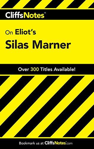 Cliffs Notes on George Eliot's Silas Marner