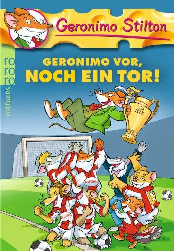 Geronimo vor, noch ein Tor!