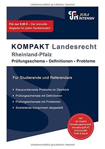 KOMPAKT Landesrecht - Rheinland-Pfalz: Auf knapp 100 Seiten: Probleme und Definitionen im Überblick