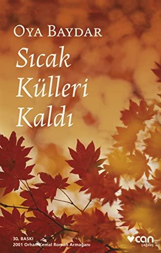 Sicak Külleri Kaldi