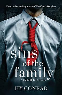 Sins of the Family: A Callie McFee Mystery (Callie McFee Mysteries, Band 2)