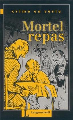 Crime en serie. Mortel repas. (Lernmaterialien)