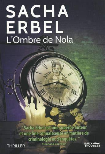 L'ombre de Nola : thriller