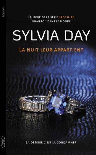 La nuit leur appartient. Vol. 2. La désirer, c'est la condamner