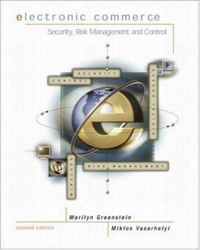 Electronic Commerce: Security, Risk Management, and Control