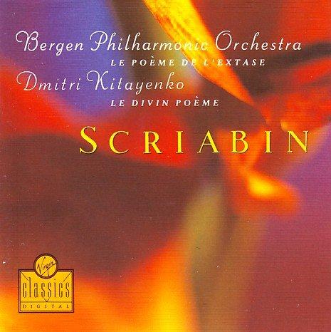 Alexander Scriabin: Le Poème de l'extase (op. 54) / Sinfonie No. 3  Le divin poème (op. 43)