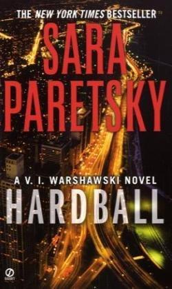 EXP Hardball: A V.I. Warshawski Novel