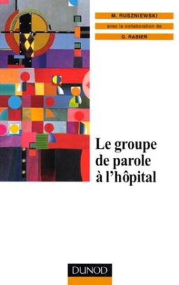 Le groupe de parole à l'hôpital