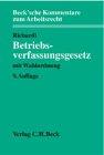 Betriebsverfassungsgesetz: mit Wahlordnung