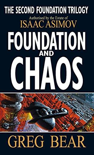 Foundation And Chaos (Second Foundation Trilogy)