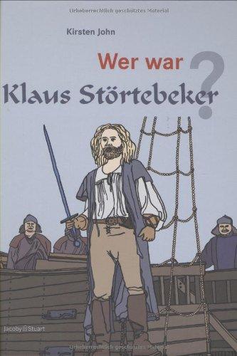 Wer war Klaus Störtebeker?