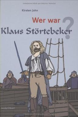 Wer war Klaus Störtebeker?