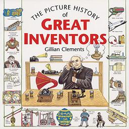 The Picture History of Great Inventors