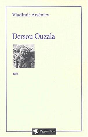 Dersou Ouzala : récit