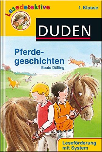 Lesedetektive - Pferdegeschichten, 1. Klasse