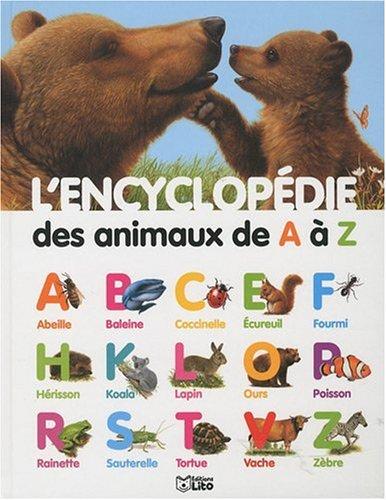 L'encyclopédie des animaux de A à Z