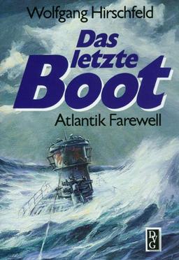 Das letzte Boot: Atlantik Farewell