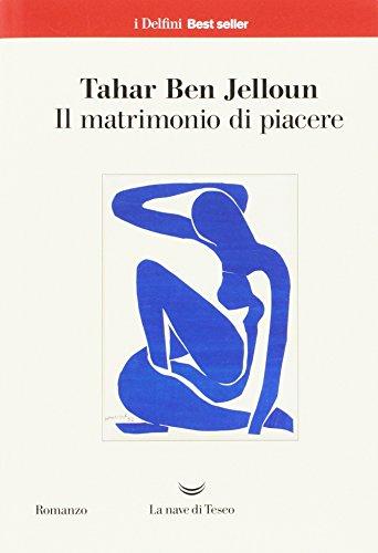 Il matrimonio di piacere