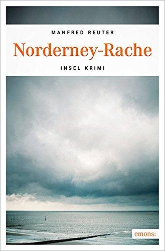 Norderney-Rache (Insel Krimi)