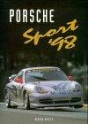 Porsche Sport 1998: Offizielles Porsche Motorsport Jahrbuch