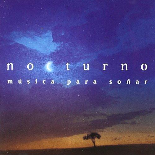 Nocturno: Musica Para Soñar