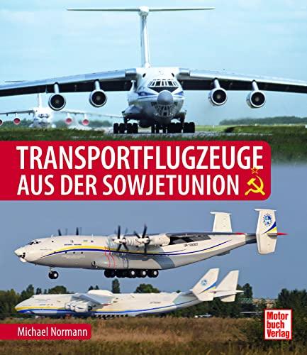 Transportflugzeuge aus der Sowjetunion