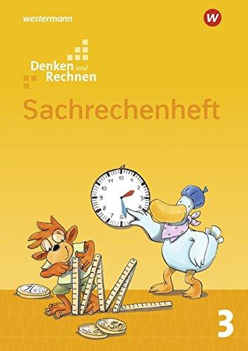 Denken und Rechnen - Zusatzmaterialien Ausgabe 2017: Sachrechenheft 3