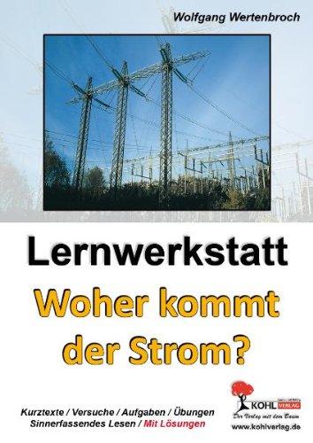 Lernwerkstatt - 'Woher kommt der Strom?