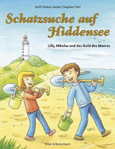 Schatzsuche auf Hiddensee - Lilly, Nikolas und das Gold des Meeres (Lilly und Nikolas)