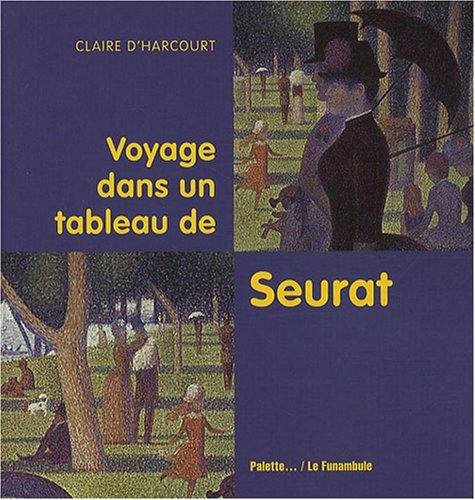 Voyage dans un tableau de Seurat