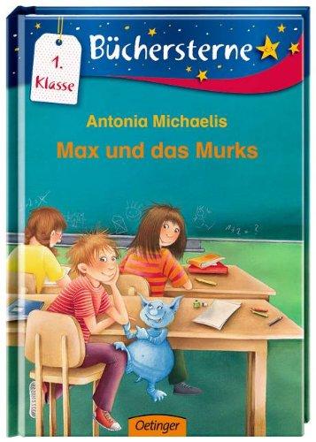 Max und das Murks: Mit 16 Seiten Leserätseln und -spielen