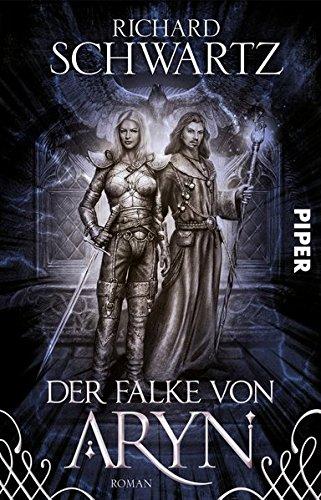 Der Falke von Aryn: Roman