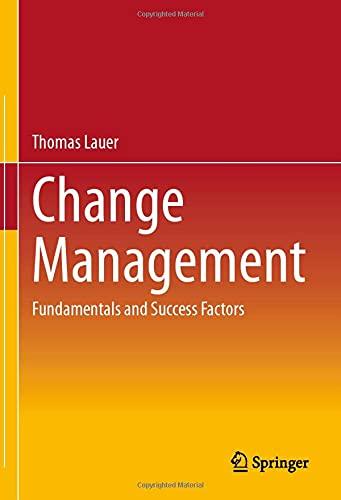 Change Management: Fundamentals and Success Factors