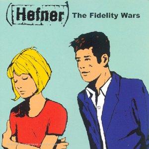 Fidelity Wars [2eme Album]