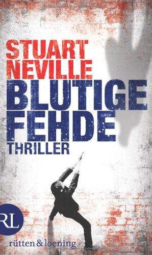 Blutige Fehde: Thriller