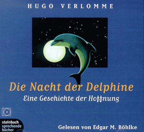 Die Nacht der Delphine, 2 Audio-CDs