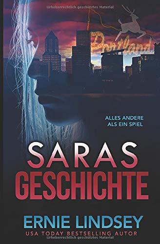 Saras Geschichte: Ein Thriller (Die Sara Winthrop Thriller Serie, Band 2)