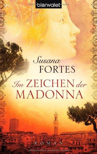 Im Zeichen der Madonna: Roman