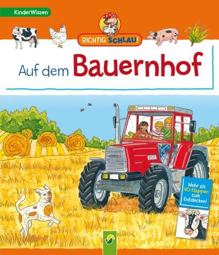 Richtig schlau! Auf dem Bauernhof