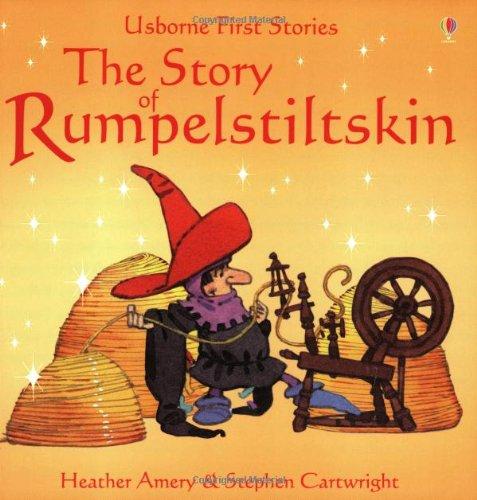 Rumpelstiltskin (First Stories)