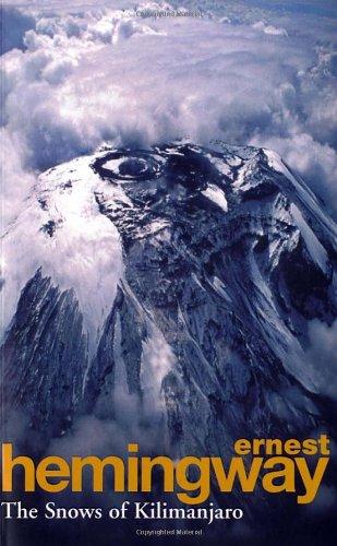 The Snows Of Kilimanjaro And Other Stories (Roman)