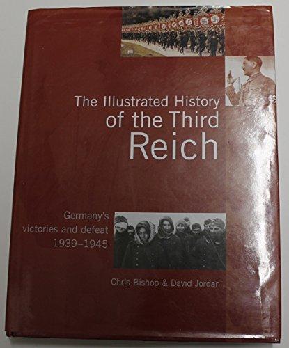 Illustrated History of the Third Reich