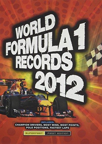 World Formula 1 Records 2012 (World Formula 1 Records Book)