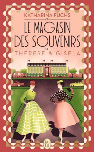 Le magasin des souvenirs. Therese & Gisela