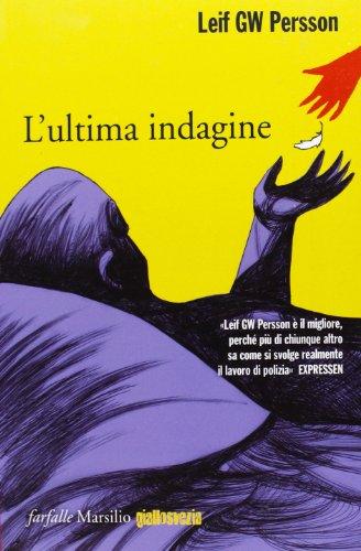 L'ultima indagine (Farfalle)