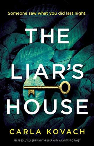 The Liar's House: An absolutely gripping thriller with a fantastic twist (Detective Gina Harte, Band 4)