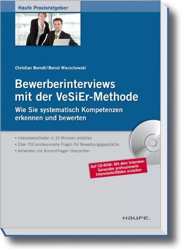 Bewerberinterviews mit der VeSiEr-Methode: Wie Sie systematisch Kompetenzen erkennen und bewerten