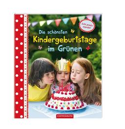 Die schönsten Kindergeburtstage im Grünen