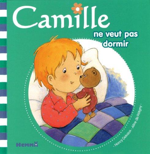 Camille. Vol. 8. Camille ne veut pas dormir